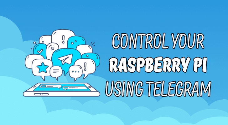 如何通过 Telegram 来控制树莓派？
