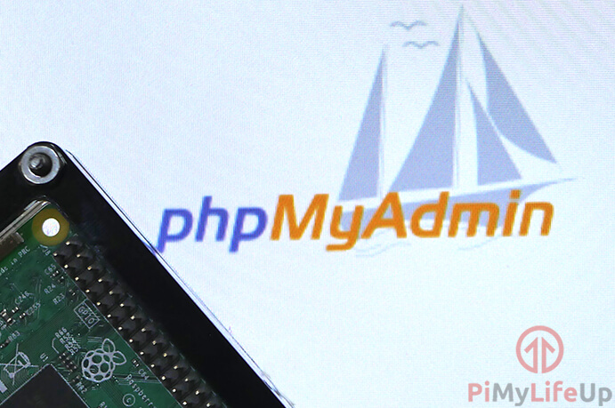 如何在树莓派上安装 PHPMyAdmin 来管理 MySQL ？