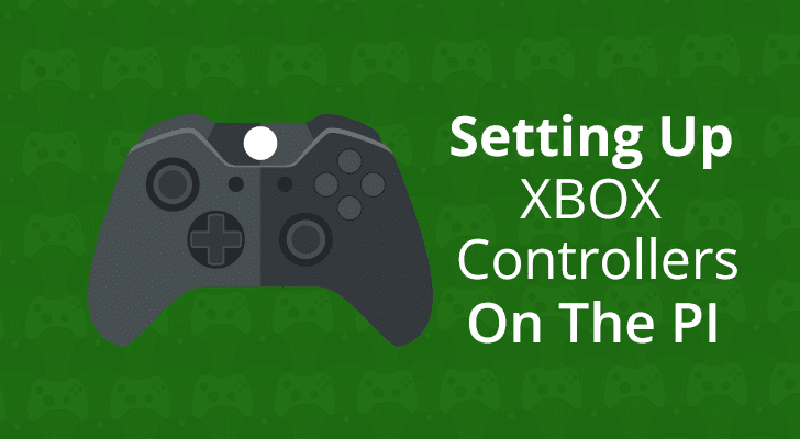 如何在树莓派上使用 Xbox 控制器？
